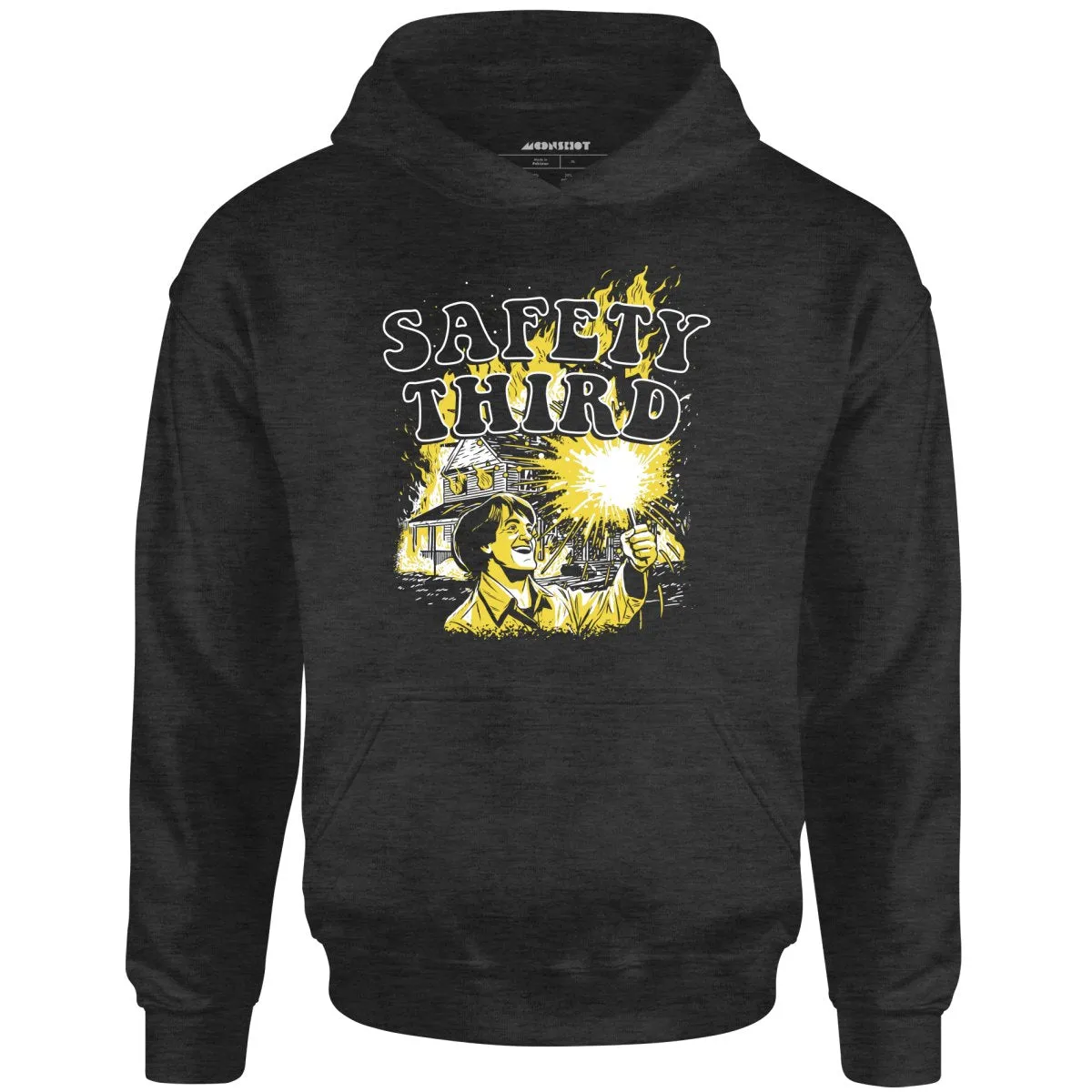 Safety Third Fire - Unisex Hoodie