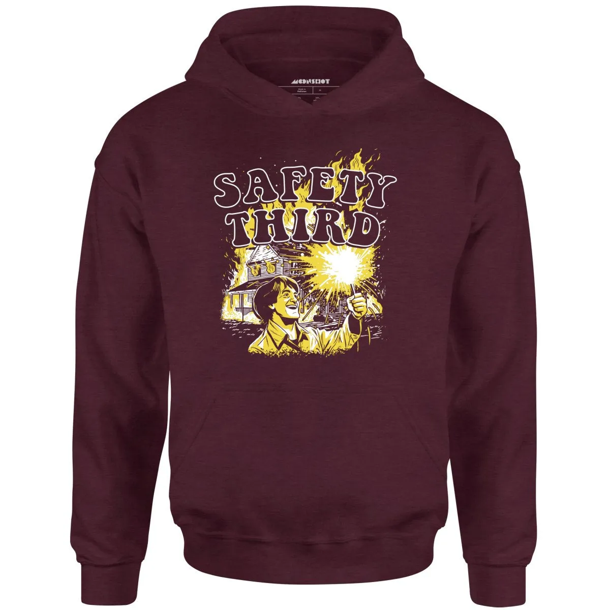 Safety Third Fire - Unisex Hoodie