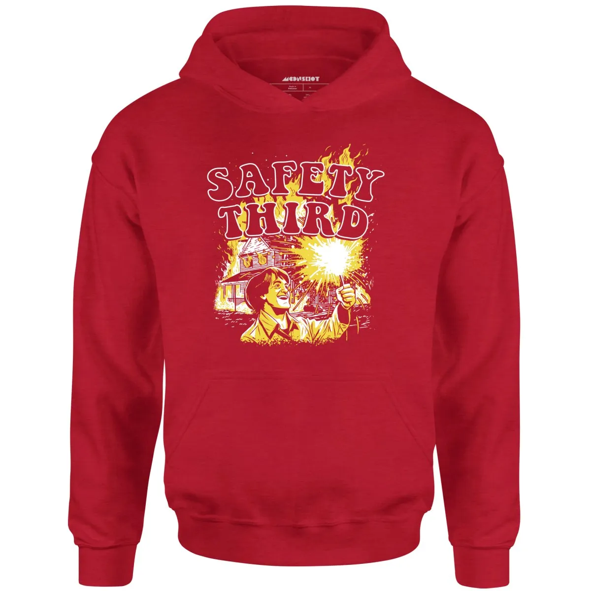 Safety Third Fire - Unisex Hoodie