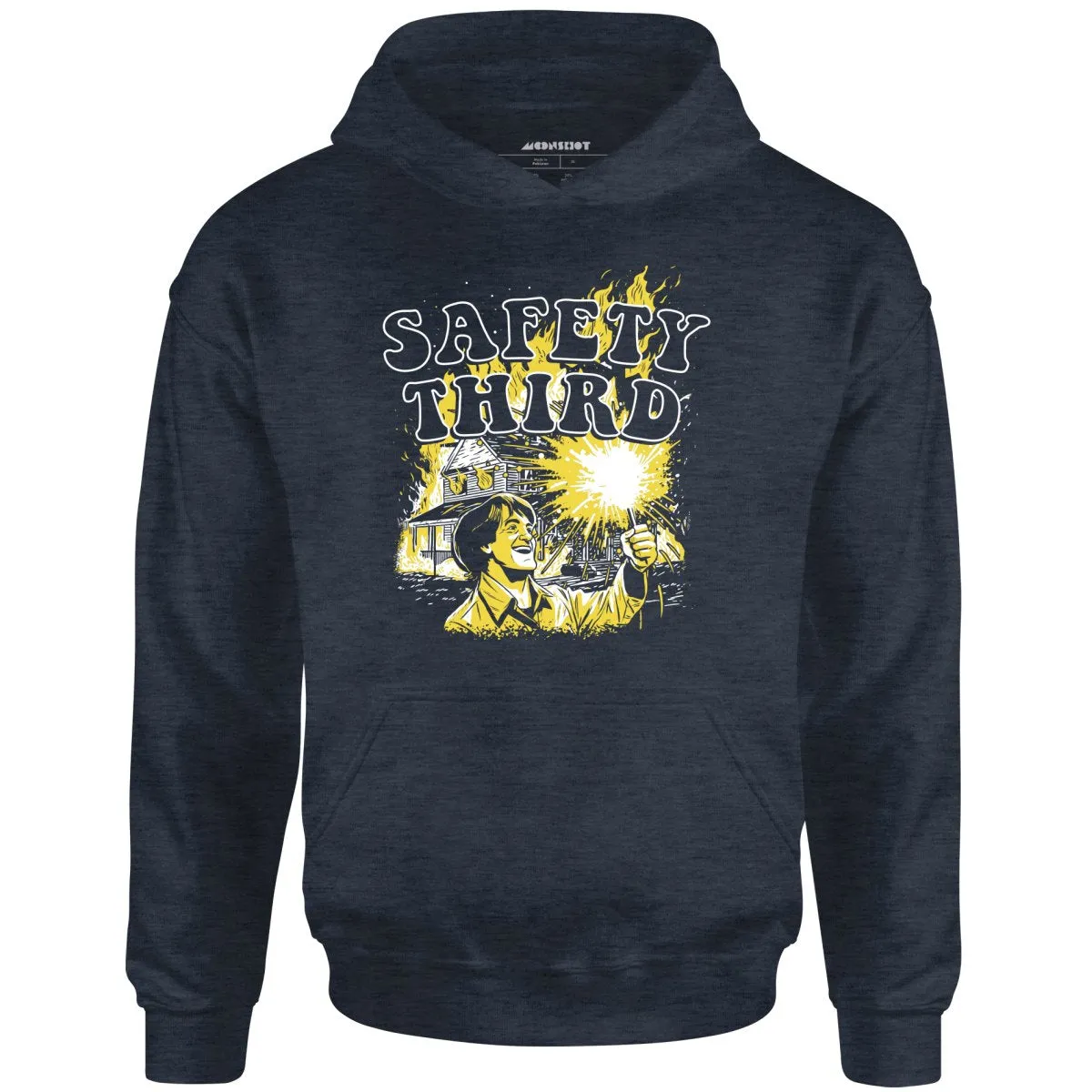 Safety Third Fire - Unisex Hoodie